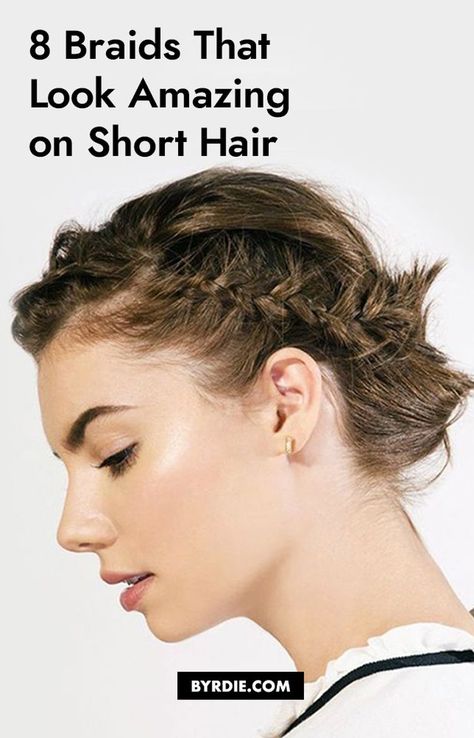 8 Cool and Easy-to-Pull-Off Braids for Short Hair Short Bob Plaits, How To Pull Back Short Hair, Short Hair Braid Ideas, Workout Hairstyles For Short Hair, Braid Ideas For Short Hair, Braiding Short Hair, Bohemian Short Hair, Braids Short Hair, Cute Short Hairstyles