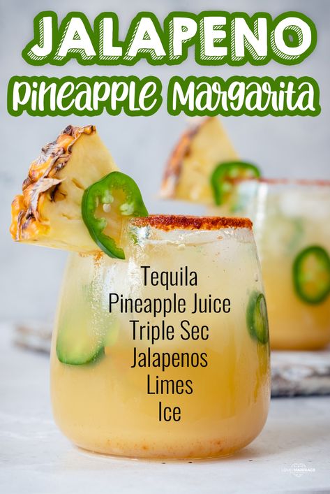 Pineapple Jalapeno Margaritas - Love and Marriage Pineapple Margaritas, Spicy Cocktail, Pineapple Margarita, Jalapeno Margarita, Dauphin Island, Spicy Margarita, Yummy Alcoholic Drinks, Boozy Drinks, Fancy Drinks