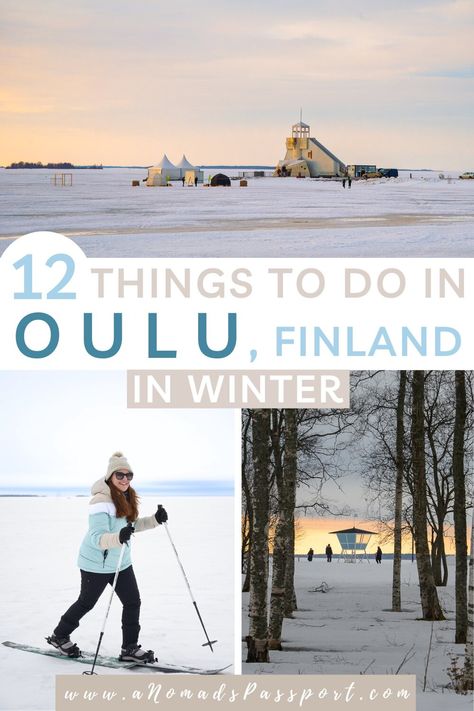 12 Things to Do in Oulu in Winter - Frozen Adventures & Culture Summer Destinations Europe, Travel Finland, Oulu Finland, Best Places In Europe, Finland Travel, Summer Destinations, Places In Europe, Europe Travel Guide, Europe Travel Destinations