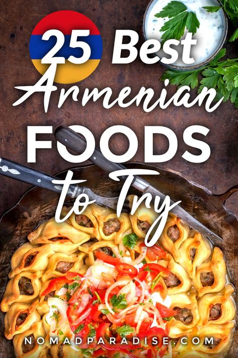 Armenian Food, Foods To Try, Armenian Recipes, Anchors Aweigh, Culinary Travel, European Food, Middle Eastern Recipes, World Recipes, Food Culture