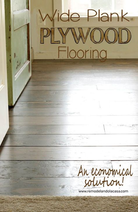 Hard to beat the look of plywood floors on a budget.  Get the right grade and they finish up beautifully. Cheap Wood Flooring, Cheap Plywood, Plywood Floors, Diy Wood Floors, Cheap Farmhouse Decor, Cheap Flooring, Plywood Flooring, Wood Floors Wide Plank, Diy Holz