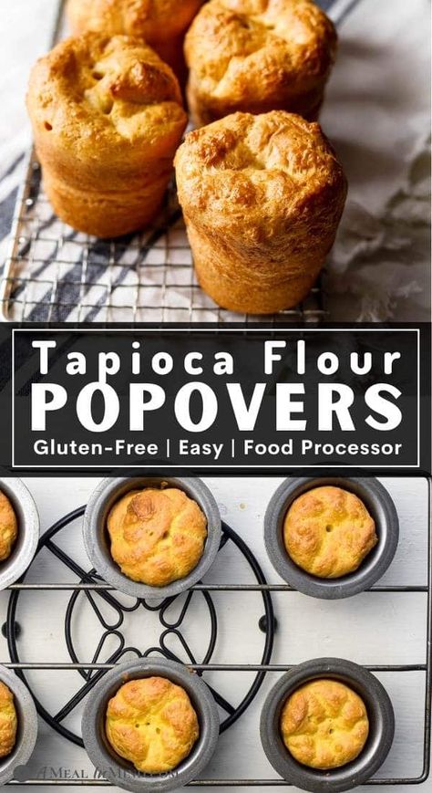 For the easiest, most foolproof and tasty, bready grain-free side, this tapioca flour popover recipe is a must-try. All eaters will enjoy these golden-brown Yorkshire-pudding-like popovers. This is a gluten-free, dairy-optional and vegetarian recipe, and so quick to mix up in a food processor. | A Meal In Mind @amealinmind Tapioca Flour Recipes, Coconut Milk Pancakes, Pumpkin Cranberry Bread, Tapioca Recipes, Almond Flour Biscuits, Popover Recipe, Bread Sweet, Gluten Free Sides Dishes, Delicious Gluten Free Recipes