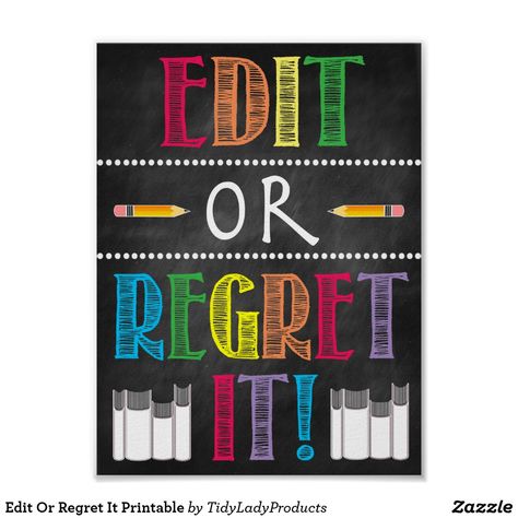 Edit Or Regret It Printable Poster English Classroom Posters, Middle School English Classroom, English Poster, Punctuation Posters, English Classroom Decor, Grammar Punctuation, Grammar Posters, Classroom Door Signs, School Drama