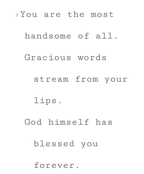 Bible Verse About Boyfriend, Scripture For Him, Scripture For Husband Encouragement, Scriptures For Husband, Scripture For Boyfriend, Verses For Your Boyfriend, Godly Boyfriend Quotes, Bible Verses About Boyfriends, Psalms 45:2