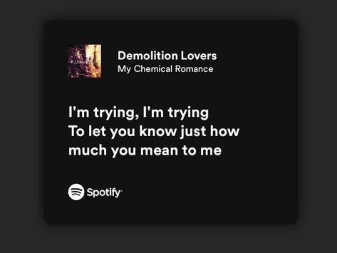 Mcr Spotify Aesthetic, Mcr Lyrics Spotify, Mcr Quotes Lyrics, Mcr Lyrics Aesthetic, Goth Lyrics, Emo Song Lyrics, My Chemical Romance Lyrics, My Chemical Romance Songs, Slipknot Lyrics