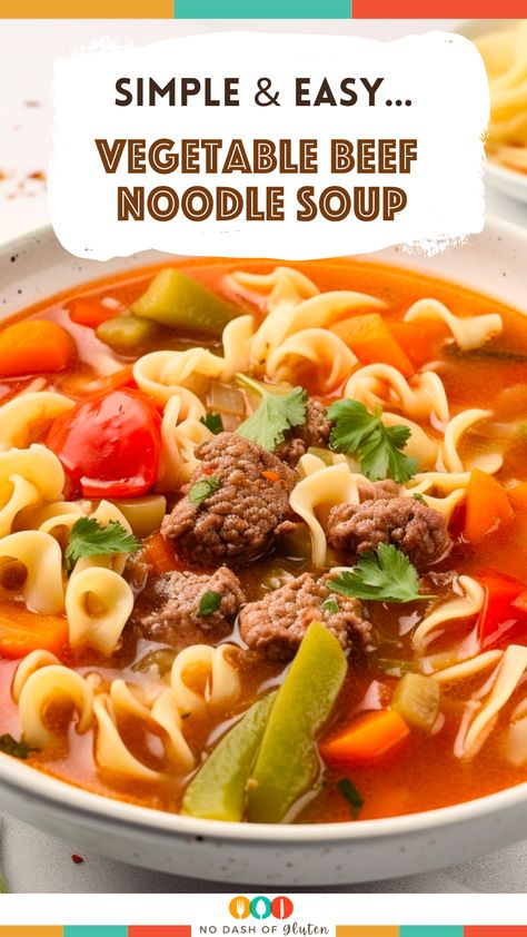 Vegetable Beef Noodle Soup, Veggie Beef Soup With Noodles, Beef Vegetable Soup Without Tomatoes, Vegetable Soup With Ground Beef And Noodles, Vegetable Soup With Ground Beef And V8, Vegetable Beef Soup With Barely, Vegetable Noodle Soup, Hearty Soup Recipes, Beef Meat