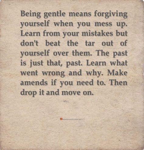 When Your Just Over It Quotes, I Learn From My Mistakes Quotes, Forgive Yourself Quotes Aesthetic, Quotes About Messing Up Everything, Forgiving The Past Quotes, Don't Beat Yourself Up Quotes, Moving On From Mistakes Quotes, When Everything You Do Is Wrong Quotes, Dont Beat Yourself Up Quotes