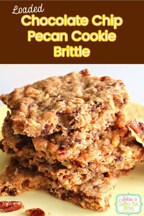 Cookie Brittle, Pecan Cookie, Toffee Chips, Chocolate Chip Pecan Cookies, Roasted Pecans, Pecan Cookies, Favorite Comfort Food, Southern Cooking, Retro Recipes