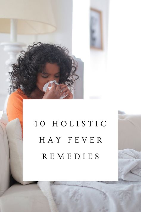 A list of ten holistic remedies for hay fever. Hay Fever Remedies, Seasonal Allergy Remedies, Best Allergy Medicine, Hayfever Remedies, Ragweed Allergy, Homeopathic Remedies For Allergies, Hay Fever Symptoms, Fever Symptoms, Allergy Season