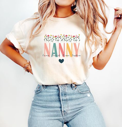 Nanny Shirt, Nanny Floral Wild Flower Tshirt, Custom Shirt for Nanny Mothers Day Grandma Gift, Nanny Shirt With Grandkid Names Nanny Shirt Nanny Shirts, Mothers Day Grandma, Gift For Nanny, Tshirt Custom, Grandma Gift, Custom Shirt, Wild Flower, Special Person, Nanny