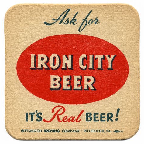 Iron City Beer, Vintage Shirt Design, Beer Mats, Beer Brewery, Brewing Process, Beer Coasters, Vintage Beer, Beer Label, Vintage Advertisement