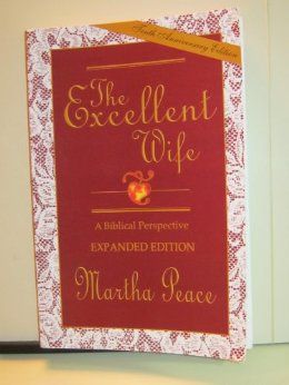 The Excellent Wife: A Biblical Perspective: Martha Peace: 9781885904089: Amazon.com: Books Probing Questions, Book Editing, Biblical Womanhood, True Or False, Group Study, Soli Deo Gloria, Bible Women, Guided Writing, Teacher Guides