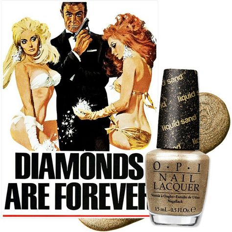 James Bond Opi nail polish Forever Movie, James Bond Movie Posters, James Bond Party, John Tucker, John Barry, James Bond Girls, Robert Mcginnis, Jackie Brown, Diamonds Are Forever