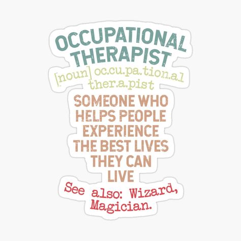 Occupational Therapy Quotes Funny, Occupational Therapy Quotes, Teacher Appreciation Quotes, Therapy Quotes, Appreciation Quotes, Occupational Therapist, Occupational Therapy, Quotable Quotes, Shirt Ideas