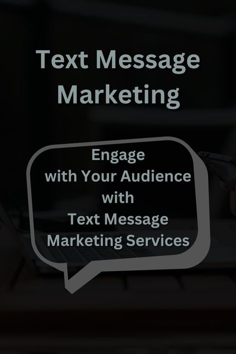 Text Message Marketing Engage with your audience with text message marketing Freelancer services (When you buy through my links, I earn a commission. It's a win-win! #affiliate No Additional cost to you) Text Message Marketing, Sms Marketing, Text Messages, Marketing Services, Marketing