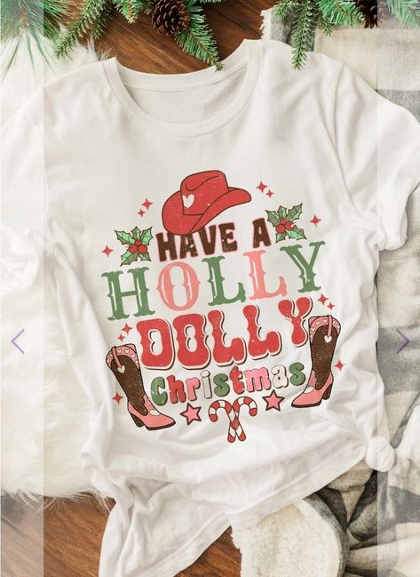 Dolly Christmas Shirt, Dolly Shirt Ideas, Dolly Christmas, Dolly Shirt, Personalized Christmas Shirts, Holly Dolly, Christmas Holly, Christmas Tees, Holly Jolly