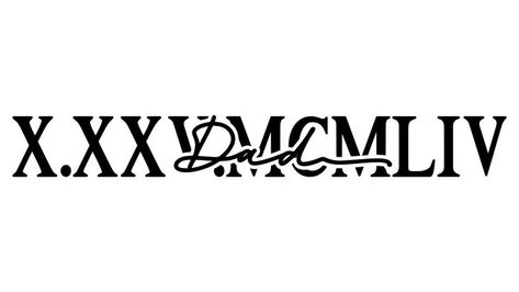 Name And Roman Numeral Tattoo, Date Tattoo Design, Roman Numeral Date Tattoo, Date Tattoo, Roman Numeral Tattoo, Numeral Tattoo, Tattoo Design Name, Design Name, Name Tattoo