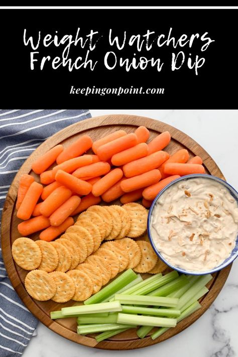 French Onion Dip – Weight Watchers Recipes Ww Dips, French Onion Dip Mix, Weight Watchers Appetizers, Veggie Dip Recipe, Vegetable Dip Recipe, French Onion Dip Recipe, Keeping On Point, Vegetable Dips, Seven Layer Dip