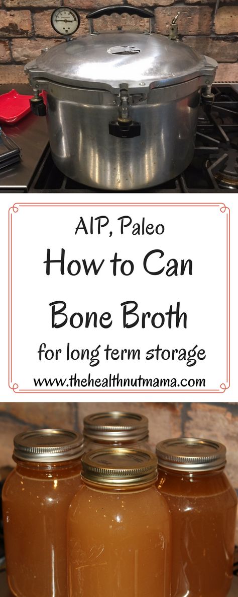 How to Can Bone Broth - The best way to preserve Bone Broth for long term storage.  #canning #bonebroth #canningbonebroth #preserving #longtermstorage #leakygut www.thehealthnutmama.com Seasonal Meals, Drinking Bone Broth, Gastric Surgery, Keto Basics, Broth Diet, Making Bone Broth, Broth Soup, Bone Collector, Caveman Diet