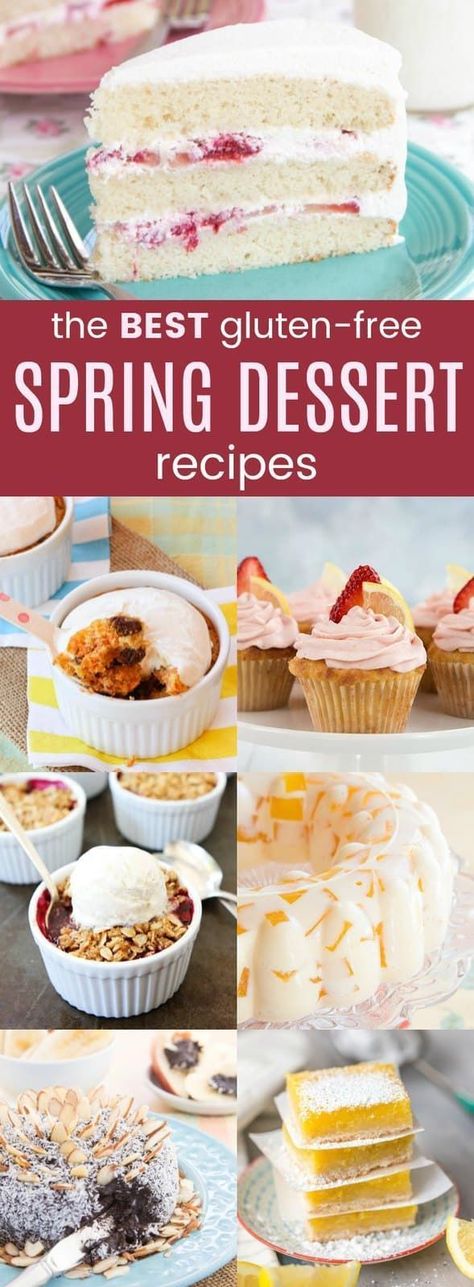 The Best Gluten Free Spring Dessert Recipes - desserts for Easter, Passover, Mother's Day, and any springtime party, with cake, cupcakes, fruit desserts, bars, and more. #cupcakesandkalechips #spring #springdesserts #glutenfree #glutenfreebaking #glutenfreedesserts #easter #easterrecipes Desserts For Easter, Spring Dessert Recipes, Desserts Bars, Gluten Free Easter, Spring Recipes Dessert, Spring Dessert, Easy Easter Desserts, Gluten Free Chocolate Chip, Best Gluten Free