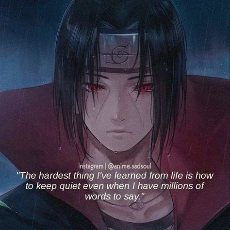 Jiraiya Quotes, Best Anime Quotes, Itachi Quotes, Anime Quotes About Life, Naruto Quotes, Value Quotes, Villain Quote, The Best Anime, To Be Known