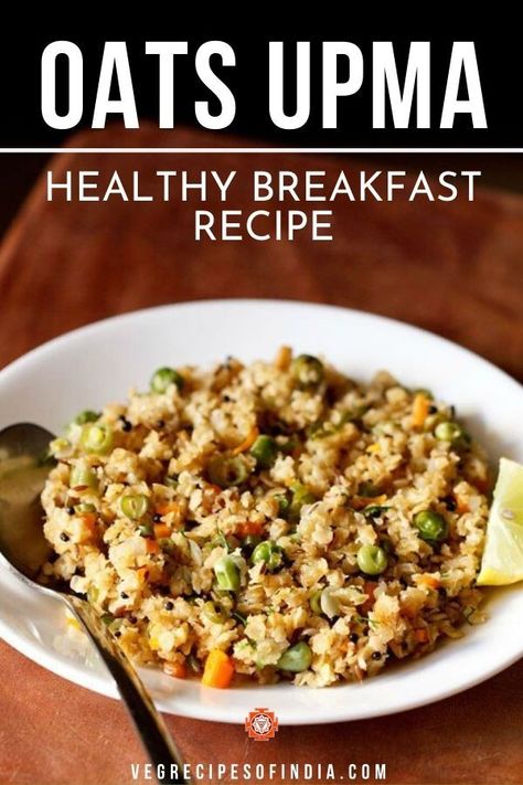 Looking to spice up your oatmeal in the morning? Try this healthy oats upma that is loaded with vegetables for breakfast. Oats Upma can be served plain or drizzled with lemon or lime juice or even make a side of coconut chutney to pair with it. This healthy Indian breakfast recipe is great any morning of the week! #OatsUpma #oats #breakfast #Indianfood #healthy #upma Healthy Vegetable Breakfast, Quick Vegetarian Breakfast, Upma Breakfast, Oats Recipes Indian, Vegetables For Breakfast, Oats Upma, Vegetable Breakfast, Savory Oats, Healthy Indian Breakfast