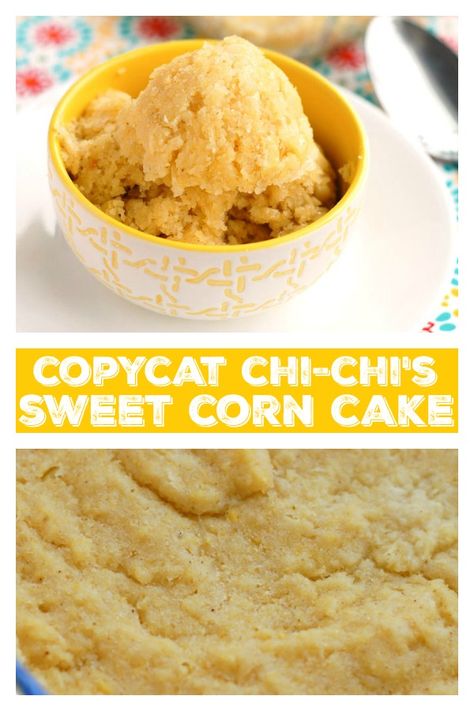 Chi Chi's Corn Cake Recipe, Corn Cake Recipe, Sweet Corn Cake, Gf Sides, Corn Cakes Recipe, Chicken And Sweetcorn Soup, Sweet Corn Cakes, Fiesta Night, Chi Chi's