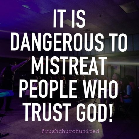 "It's dangerous to mistreat people who trust God." Verses Quotes, Prayer Quotes, Faith In God, Quotes About God, Wise Quotes, True Words, Trust God, Faith Quotes, The Words