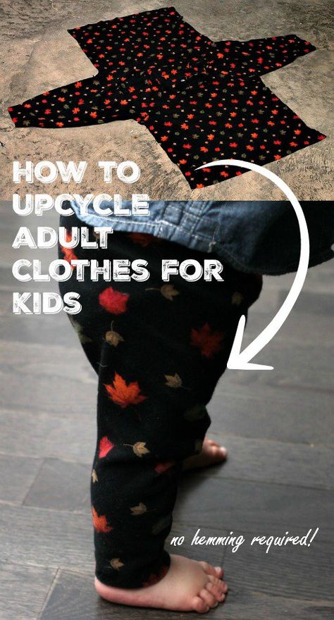 You can upcycle adult clothes into kids clothes quick and easy - there are a few adjustments to make so you can reuse the existing hems and skip the fussiest part of sewing. Can Upcycle, Upcycle Kids, Kids Clothes Diy, Diy Baby Clothes, Sewing Projects Clothes, Diy Bebe, Upcycle Sewing, Sew Ins, Trendy Sewing