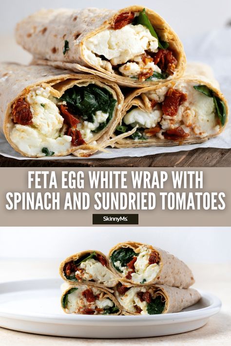 Low Calorie Recipes Easy, Egg Whites Wrap, Delicious Healthy Breakfast Recipes, Easy To Make Breakfast, Fresh Breakfast, Spinach Feta, Breakfast Wraps, Sundried Tomatoes, Sundried Tomato