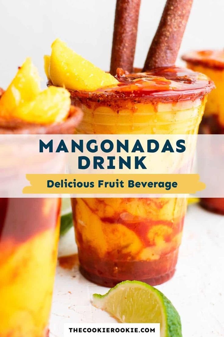 mangoade drink in a mason jar with two lemon wedges on top and the title reads, mangoadas drink delicious fruit beverage