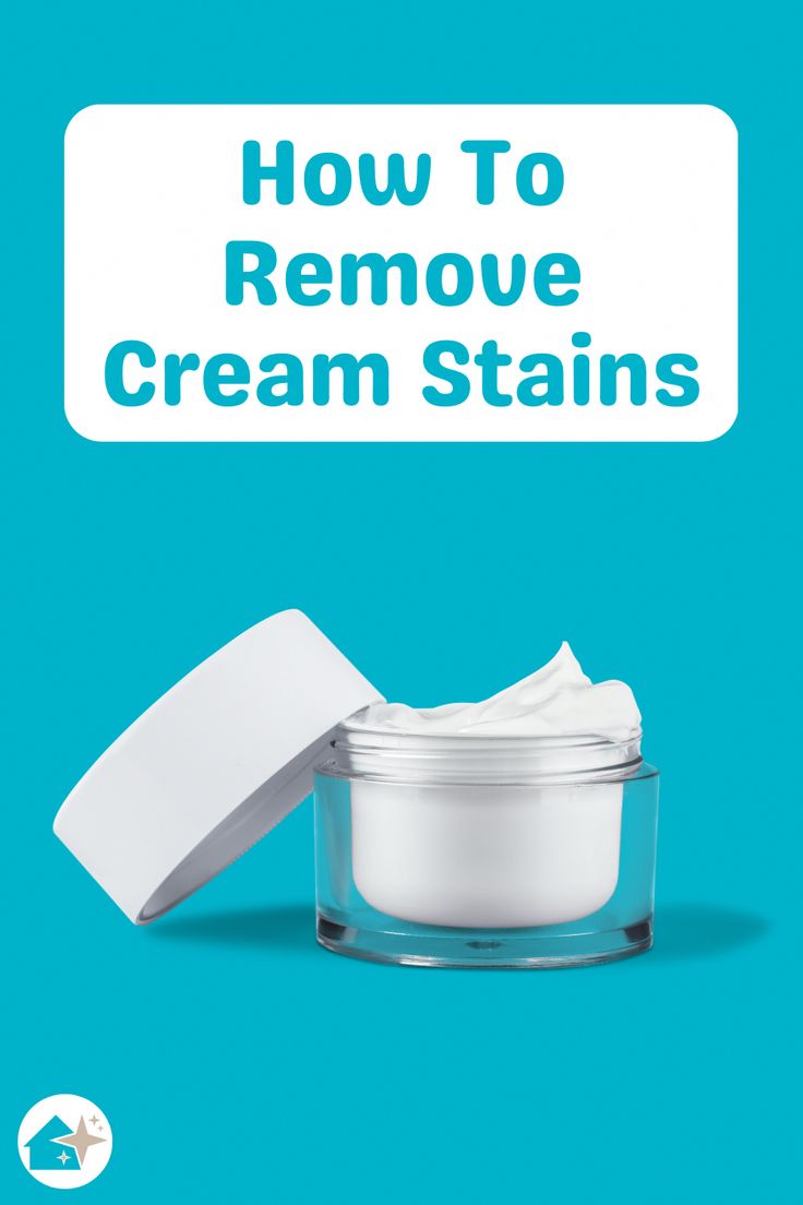 how to remove cream stains from your skin with this simple guide for removing and retrieving it