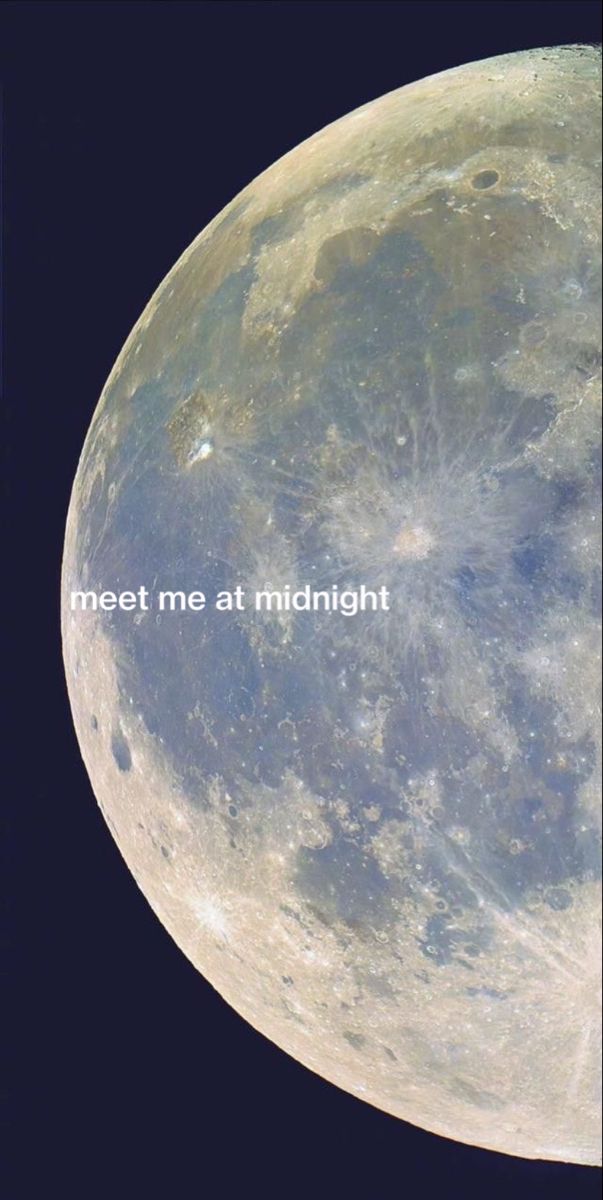 an image of the moon with words written on it that says meet me at midnight