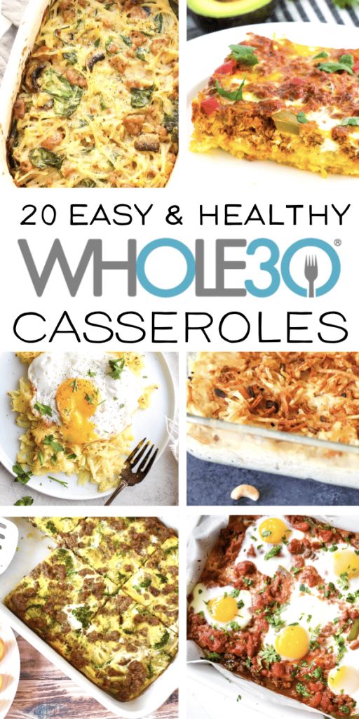 20 quick and easy whole 30 casseroles that you can make in less than 10 minutes