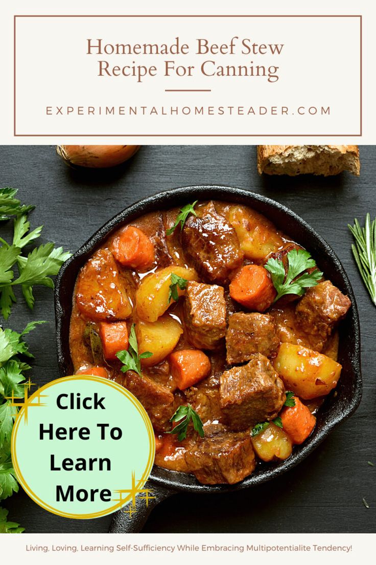 beef stew in a skillet with carrots and parsley on the side text reads homemade beef stew recipe for canning