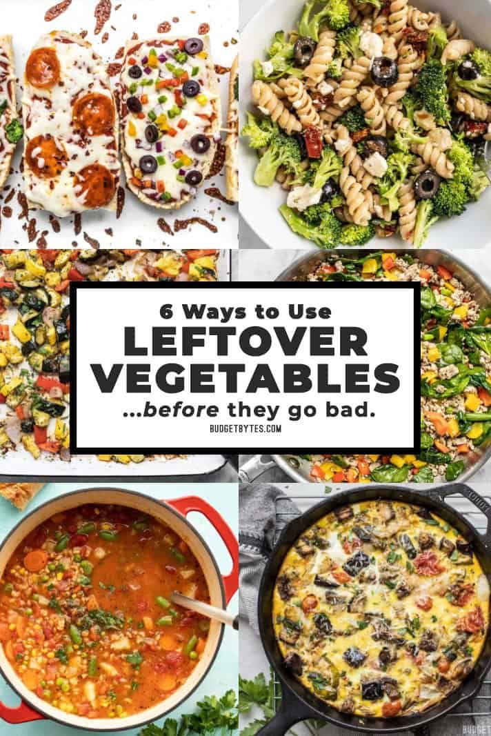 the cover of 6 ways to use leftover vegetables before they go bad