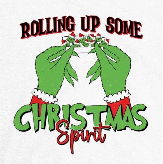 a white t - shirt with the words rolling up some christmas spirit