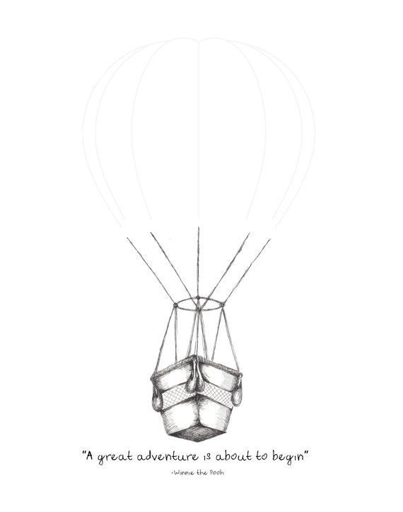 a drawing of a hot air balloon with a quote on the bottom that reads, a great adventure is about to begin