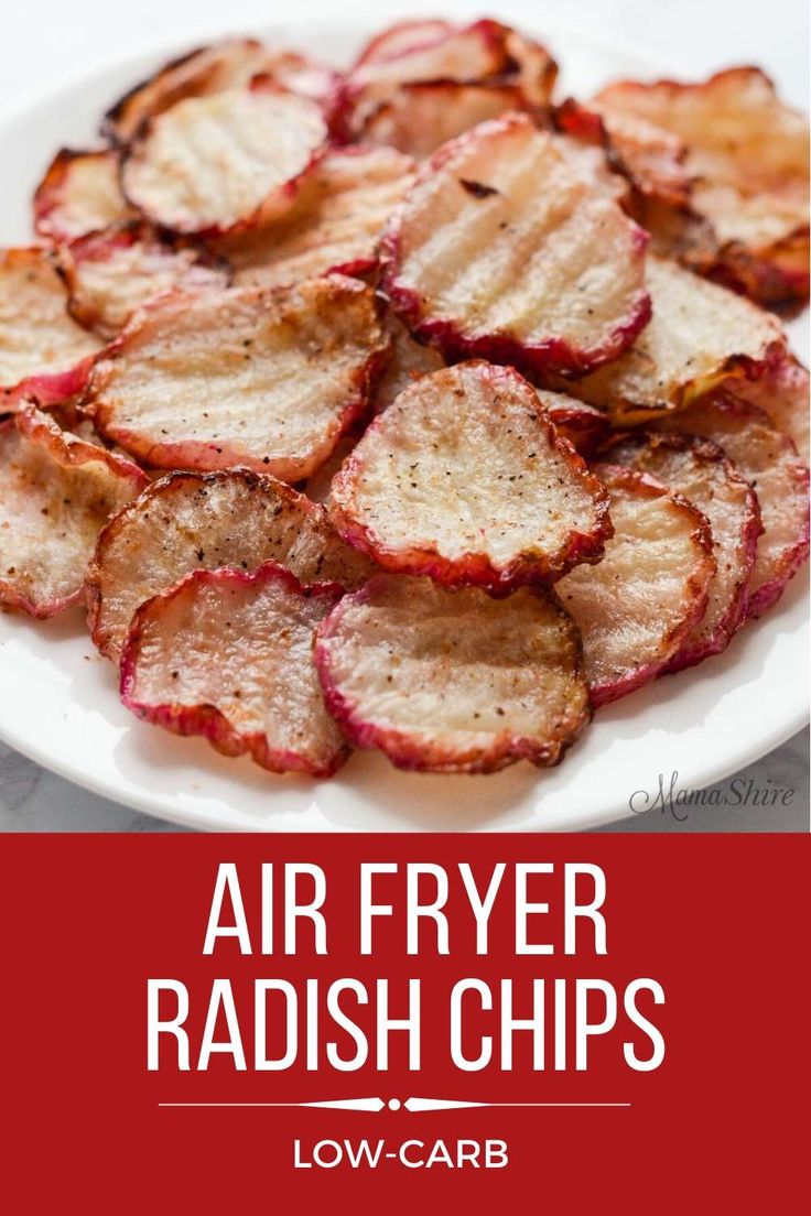 air fryer radish chips on a white plate with the words low carb