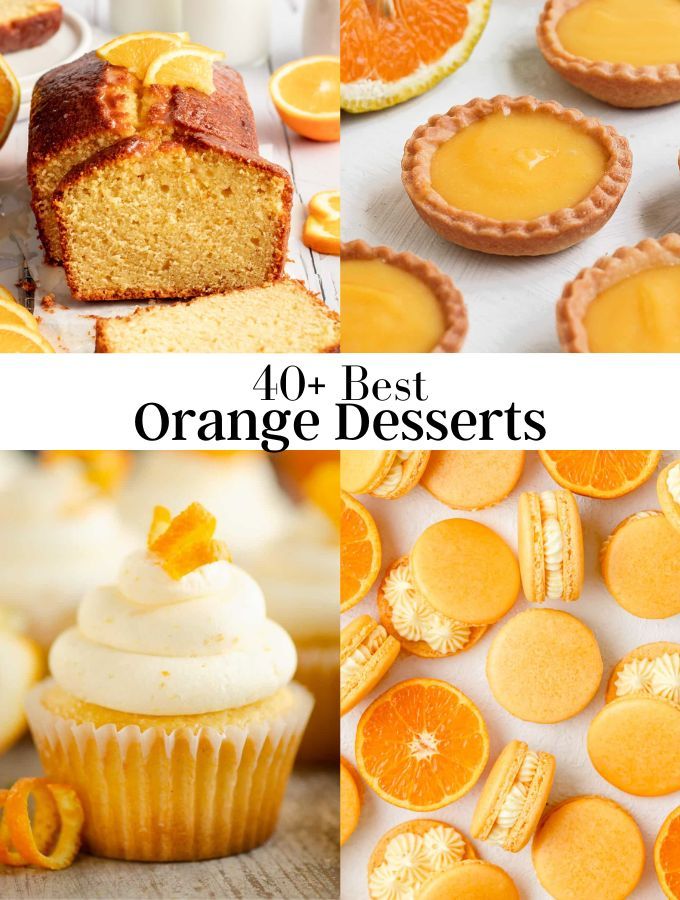 orange desserts and cupcakes with the words 10 best orange desserts