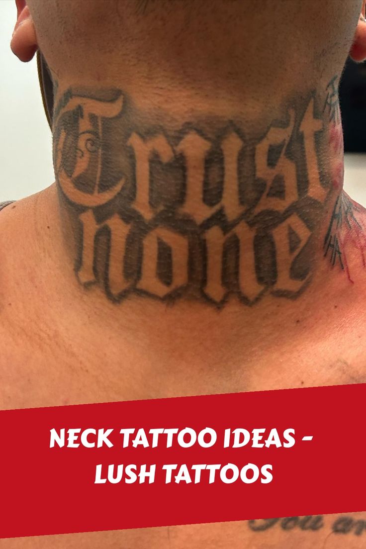 a man with tattoos on his neck has the words, tattoo ideas - lush tattoos