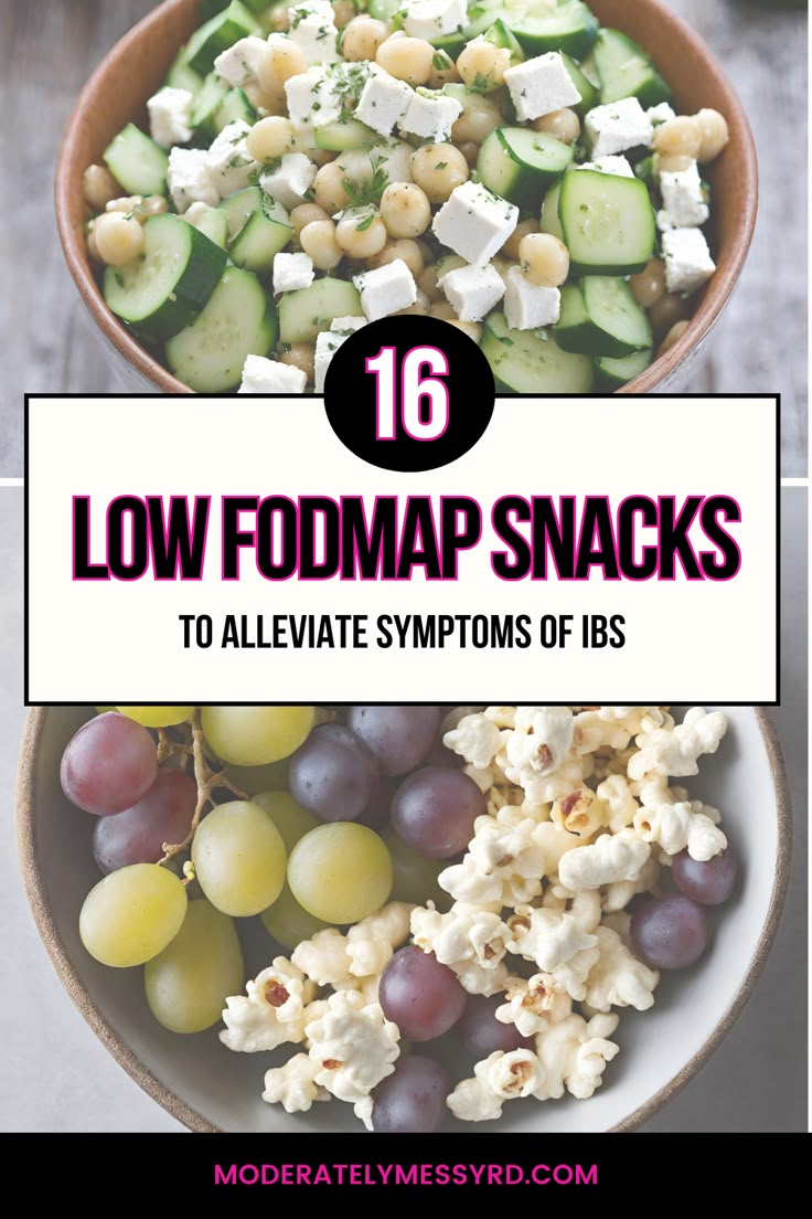 two bowls filled with different types of food and the words low fodmap snacks to