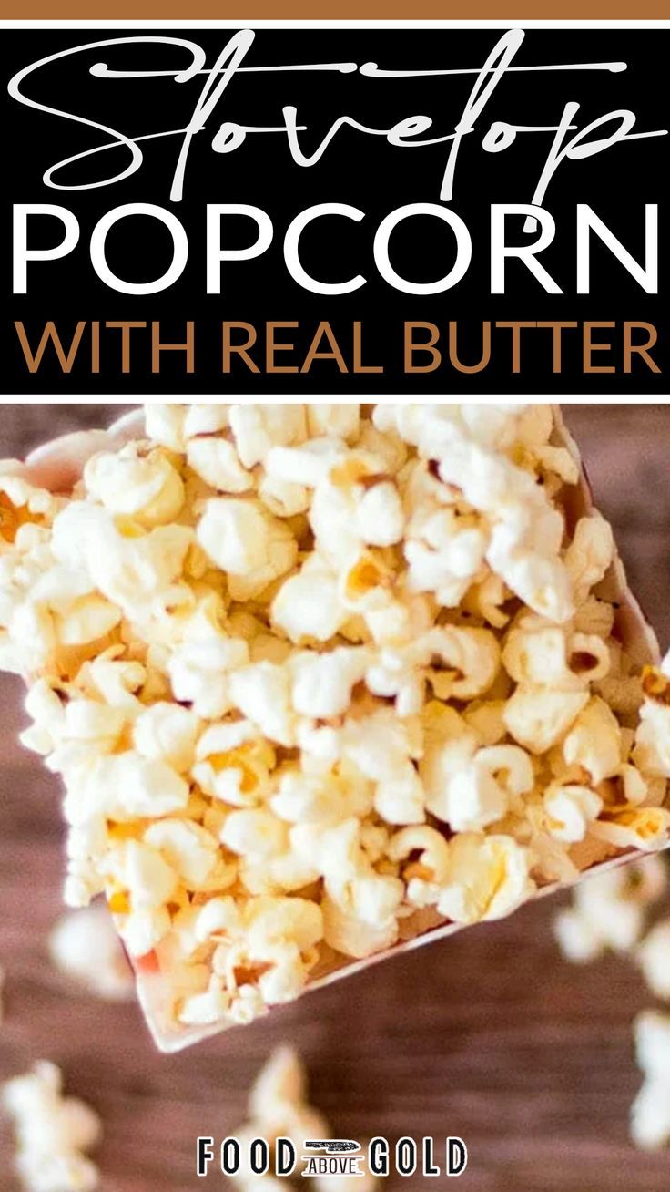 popcorn with real butter is an easy and delicious snack that's ready to be eaten