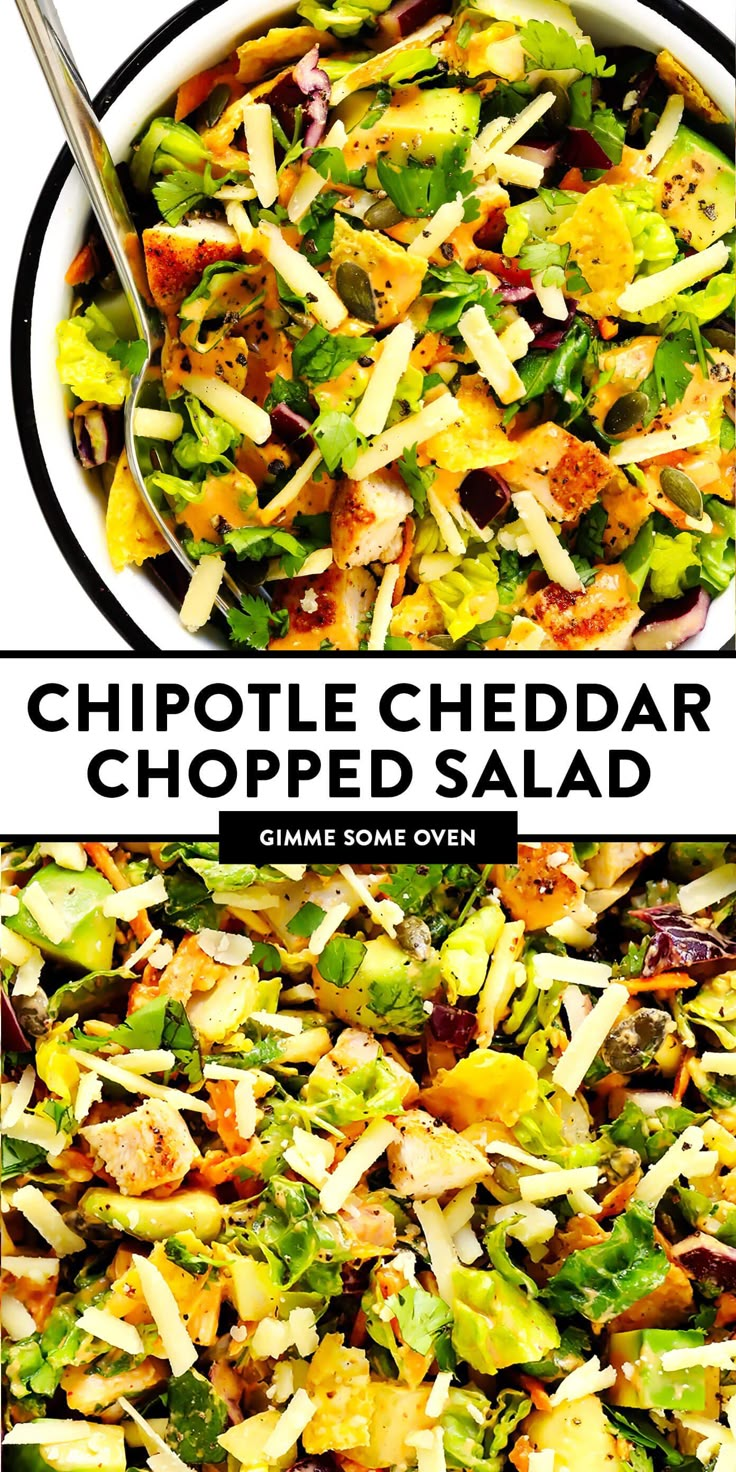 a bowl filled with chopped salad next to another bowl full of salad and the words chipotle cheddar chopped salad