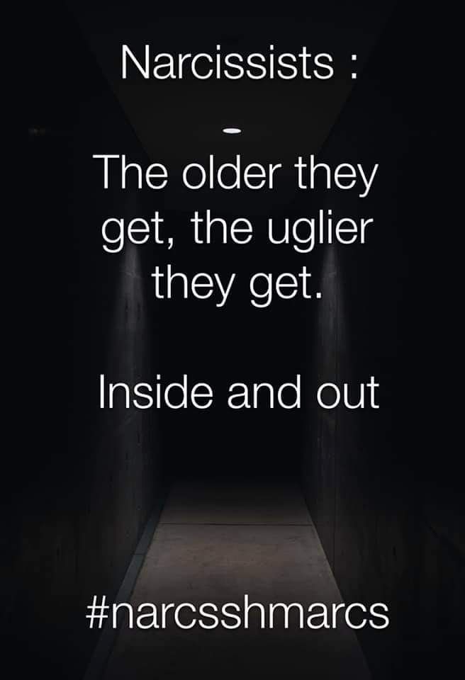 a dark hallway with the text narcissists the older they get, the ugliier they get inside and out