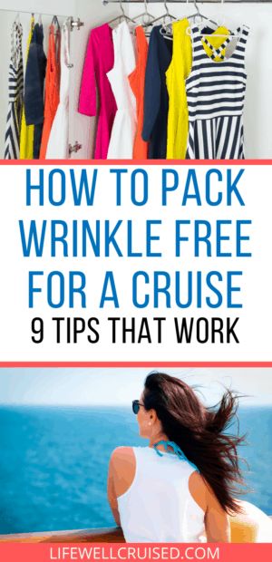 a woman sitting on the deck of a cruise ship with text overlay reading how to pack wrinkle free for a cruise 9 tips that work