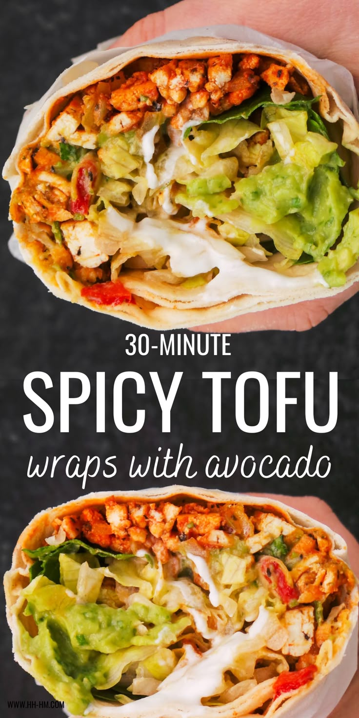 a hand holding a burrito filled with meat and lettuce in it, next to the words spicy tofu wraps with avocado