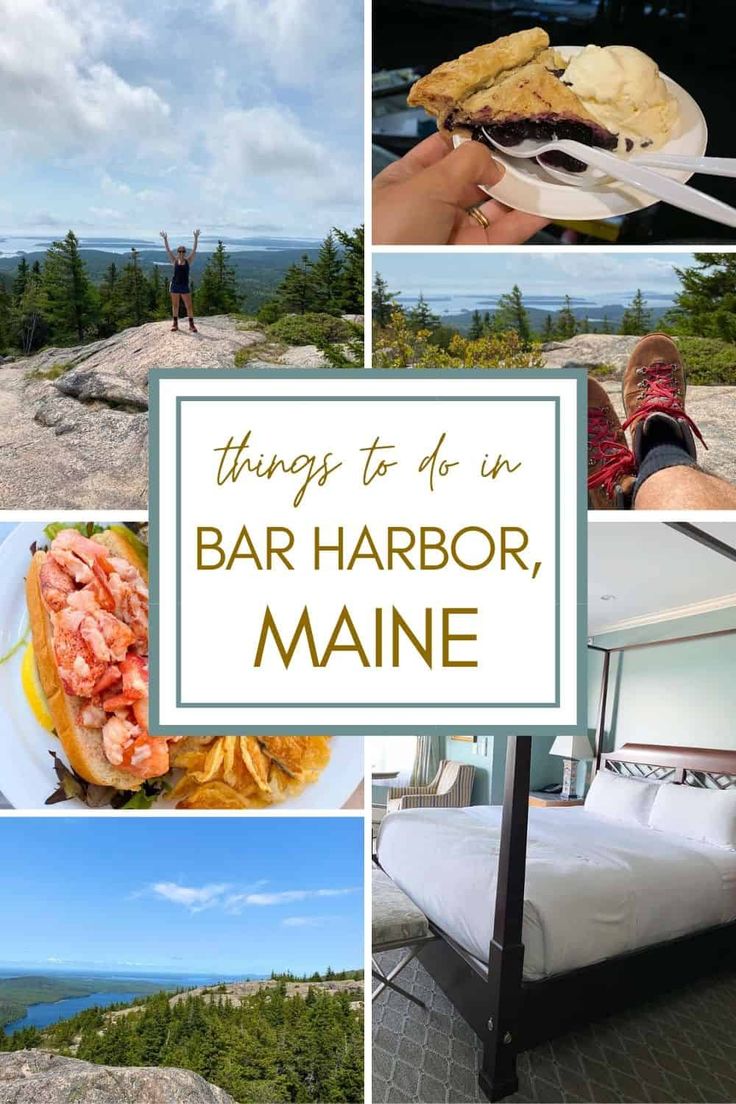 things to do in bar harbor, maine collage with photos and text overlay