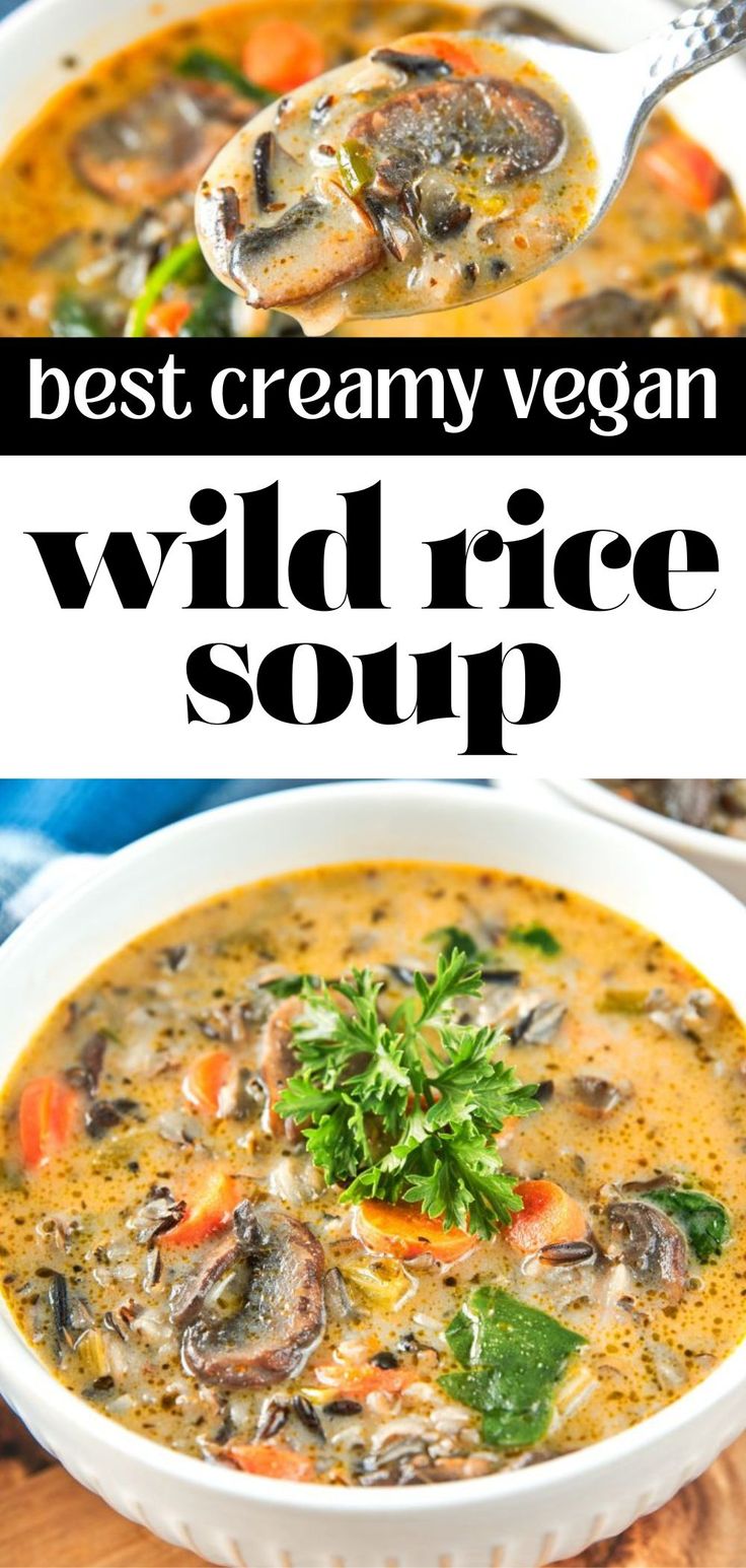 the best creamy vegan wild rice soup