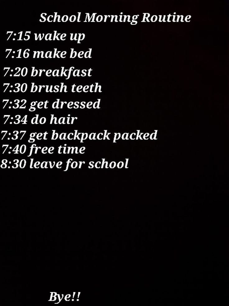 the back side of a cell phone with text that reads school morning routine 7 15 wake up 1 16 make bed 7 20 breakfast 7 30 brush